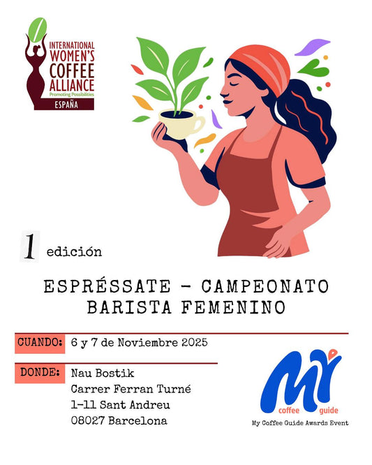 Inscripción Espréssate - Campeonato Barista Femenino IWCA España 2025